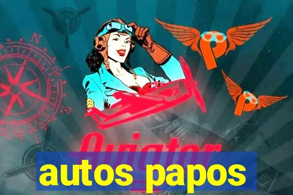 autos papos